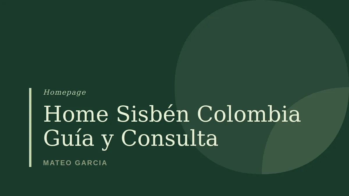Sisbén Colombia Guía y Consulta Hero Image